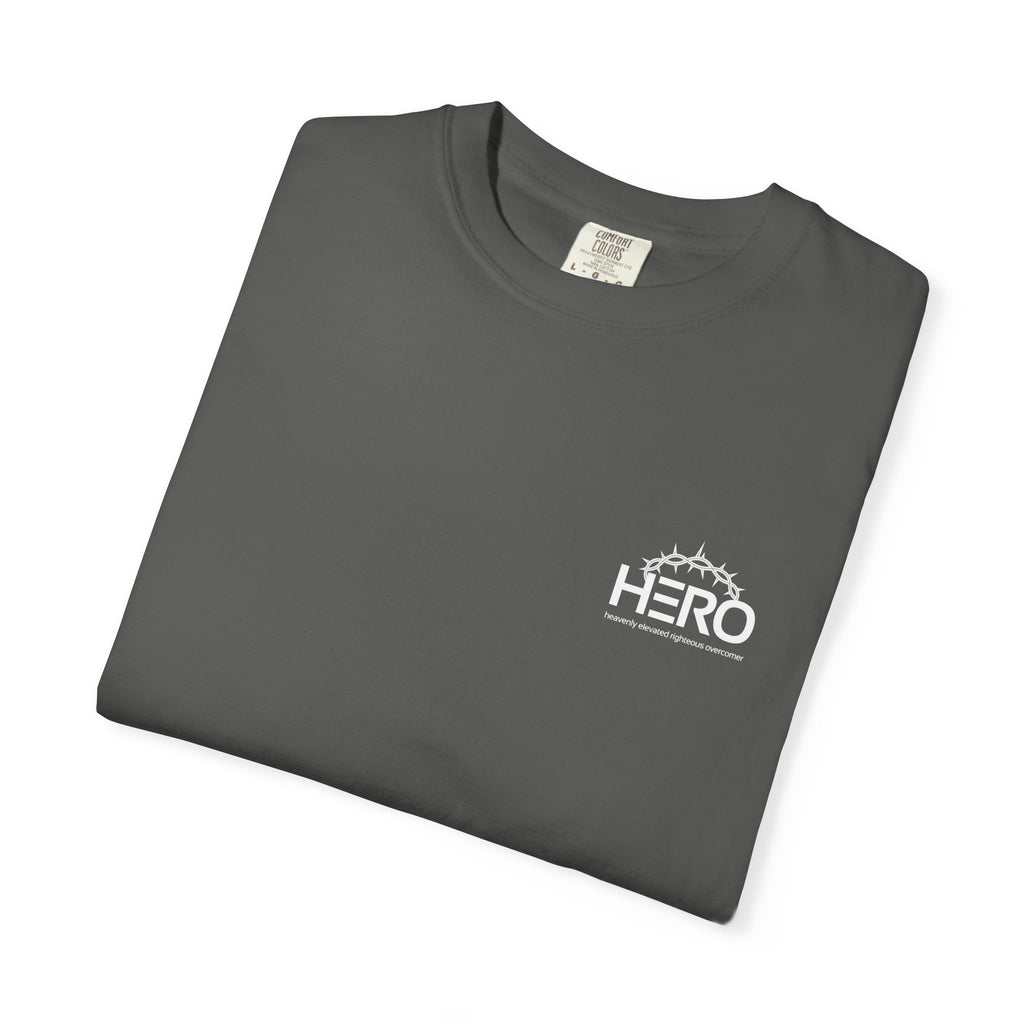 Christian 'Some Superheroes Wear a Cape, Mine Wore a Crown of Thorns' T-Shirt — HERO (Heavenly Elevated Righteous Overcomer)