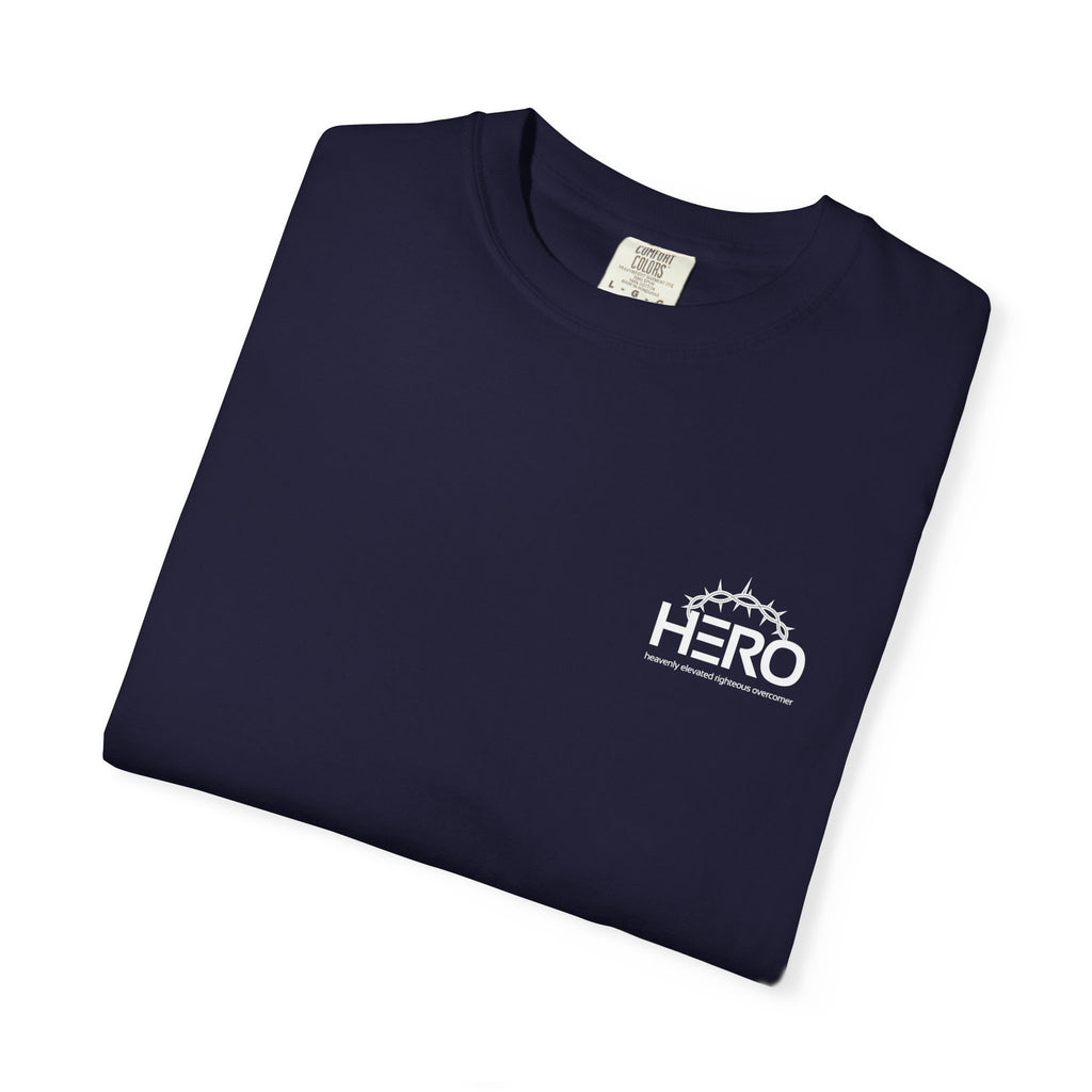 Christian 'Some Superheroes Wear a Cape, Mine Wore a Crown of Thorns' T-Shirt — HERO (Heavenly Elevated Righteous Overcomer)